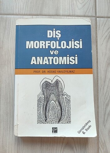 Diş morfolojisi ve anatomisi kitabı 