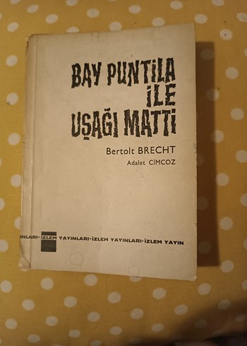 Bay Puntila ile Uşağı Matti - Bertolt Brecht