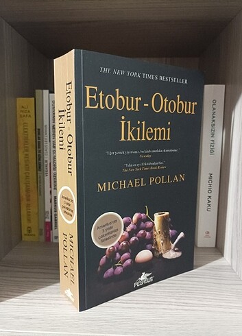  Beden Michael Pollan - Etobur Otobur İkilemi