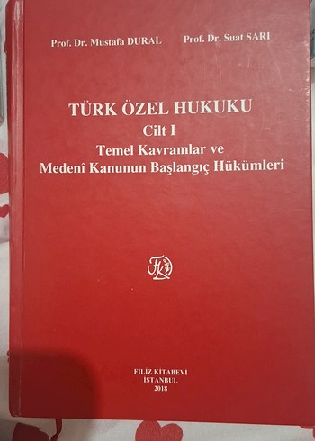 Türk Özel Hukuku Cilt 1 - Temel Kavramlar