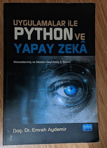 Uygulamalar ile Python ve yapay zeka. Doç Dr. Emrah Aydemir 