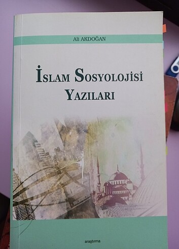 İslam sosyolojisi yazıları