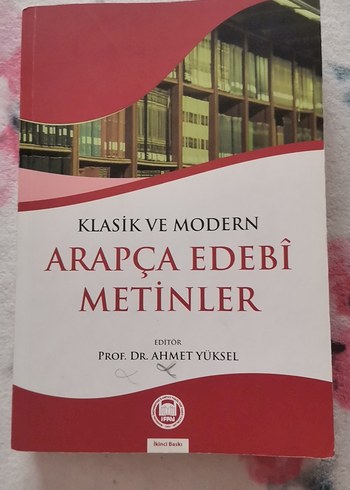 Klasik ve Modern Arapça Edebi Metinler Kitabı