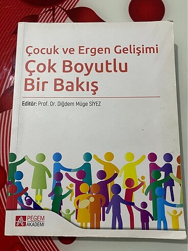 cocuk ve ergen gelisimi cok boyutlu bir bakis