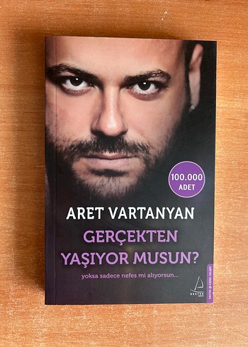 Aret Vartanyan - Gerçekten Yaşıyor Musun?