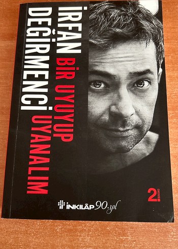 İrfan Değirmenci - Bir Uyuyup Uyanalım
