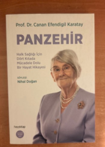Panzehir - Prof. Dr. Canan Efendigil Karatay'ın Hayat Hikayesi