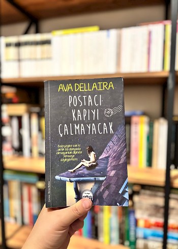 Postacı Kapıyı Çalmayacak - Ava Dellaira