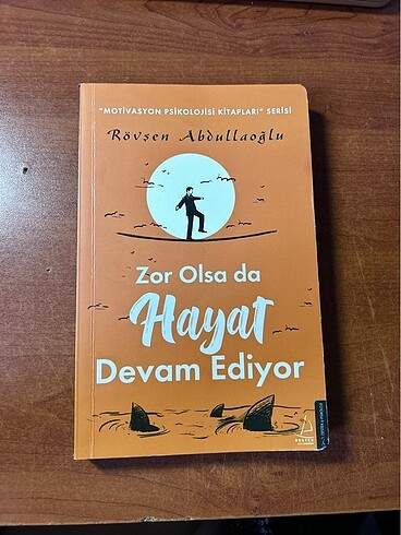 Zor Olsa da Hayat Devam Ediyor