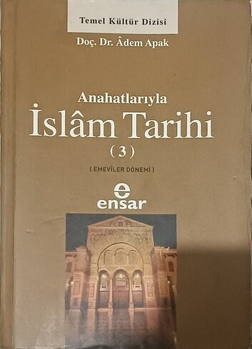İslâm tarihi 3 (Emeviler dönemi) Adem Apak