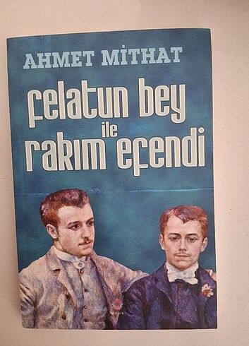 Felatun Bey ile Rakım Efendi