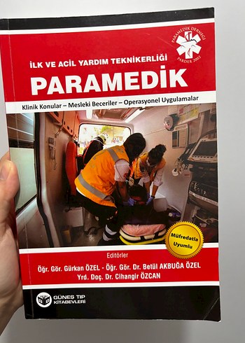 İlk ve Acil Yardım Teknikerliği Paramedik Kitabı