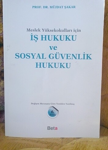   -İş Hukuku ve Sosyal Güvenlik Hukuku-Prof. Dr. Müjdat Şakar-6.