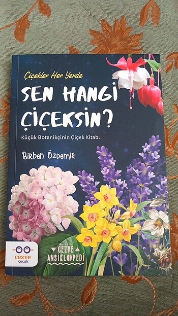 Sen Hangi Çiçeksin?-Birben Özdemir