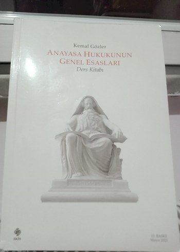 Anayasa Hukukunun Genel Esasları - Kemal Gözler