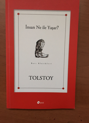 Tolstoy- İnsan Ne İle Yaşar