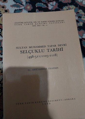 Selçuklu Tarihi Sultan Muhammed Tapar Devri Kitabı