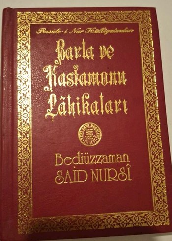 Bediüzzaman Said Nursi - Barla ve Kastamonu Lahikaları