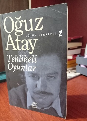 Oğuz Atay Tehlikeli Oyunlar