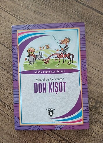 Don Kişot Dünya Çocuk Klasikleri 
