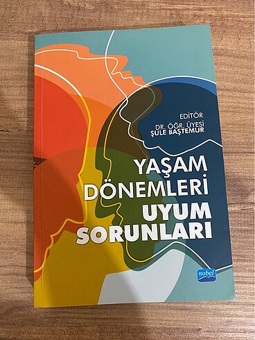 Yaşam Dönemleri Uyum Sorunları