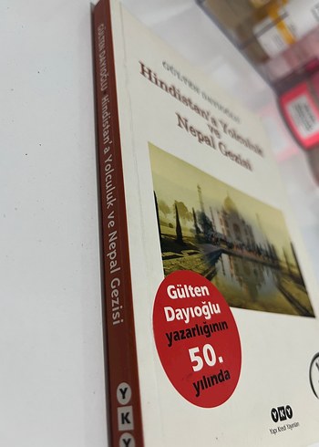 Beden Hindistan'a Yolculuk ve Nepal Gezisi Gülten Dayıoğlu