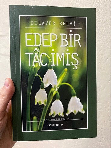 Edep bir tâç imiş kitap# kişisel gelişim