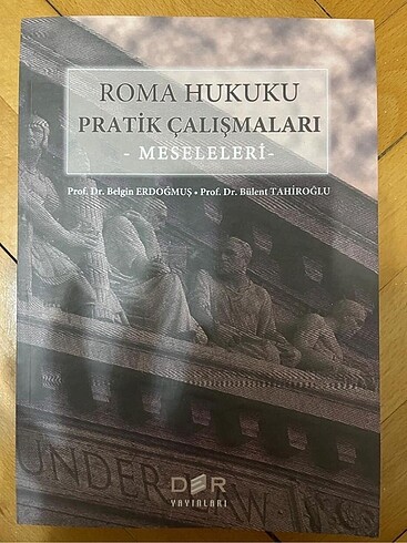Roma Hukuku Pratik Çalışmaları