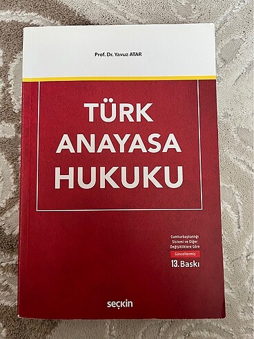 Türk Anayasa Hukuku - Prof Dr Yavuz Atar