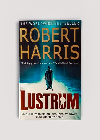 Lustrum - Robert Harris Roman