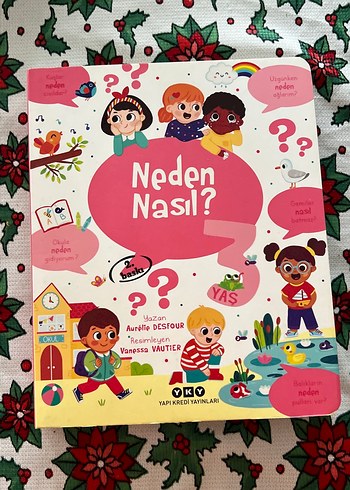 Neden Nasıl? Çocuklar İçin Soru-Cevap Kitabı