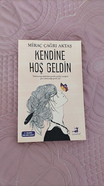 Kendine Hoş Geldin YAZAR MİRAÇ ÇAĞRI AKTAŞ 