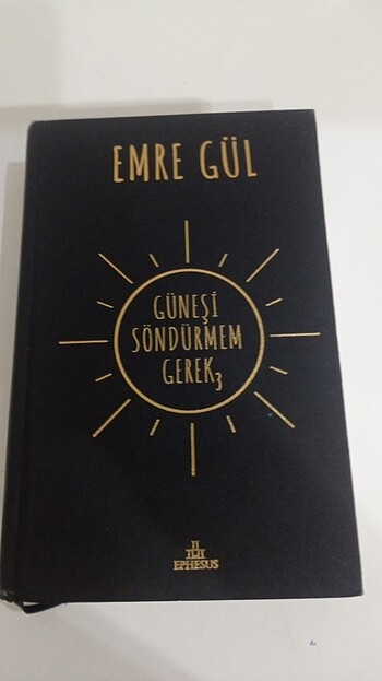  Beden Güneşi Söndürmem Gerek 3-Emre Gül (Ciltli-eski basım)