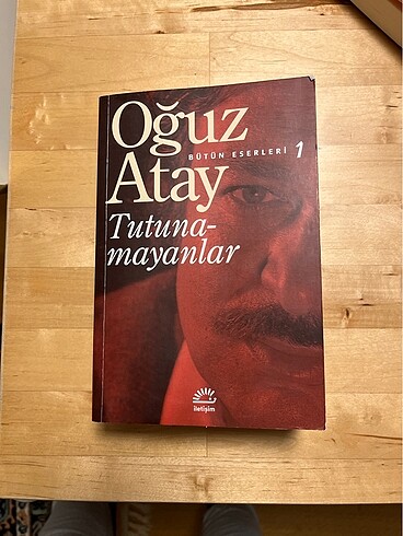 OĞUZ ATAY TUTUNAMAYANLAR