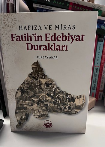 Fatih'in Edebiyat Durakları - Hafıza ve Miras