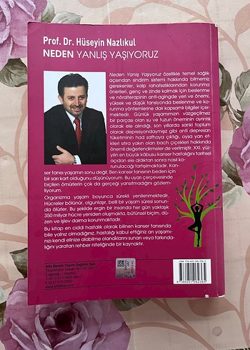  Neden Yanlış Yaşıyoruz - Prof. Dr. Hüseyin Nazlıkul