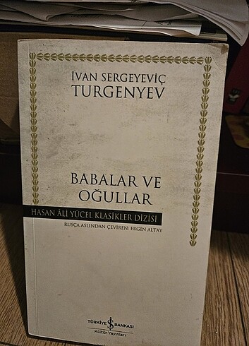 Babalar ve oğullar - ivan sergeyeviç turgenyev