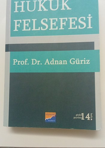 Hukuk Felsefesi - Prof. Dr. Adnan Güriz 14. baskı