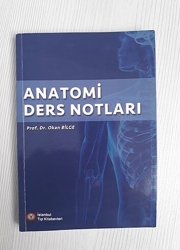 ANATOMİ DERS NOTLARI PROF. DR. OKAN BİLGE