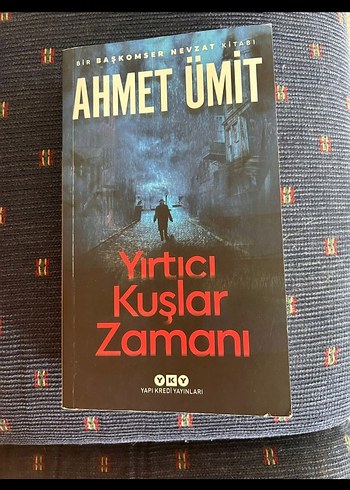 Yırtıcı Kuşlar Zamanı - Ahmet Ümit