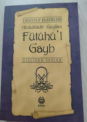 Fütuhat-ı Gayb - Abdulkadir Geylani