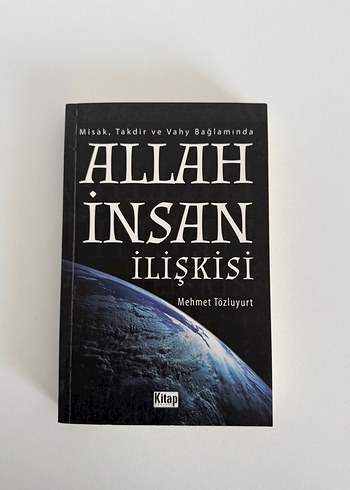 Allah İnsan İlişkisi - Mehmet Tözluyurt