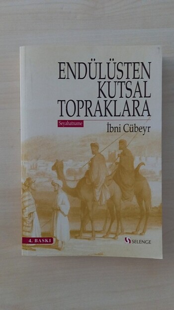 İbn Cübeyr-Endülüs'ten Kutsal Topraklara