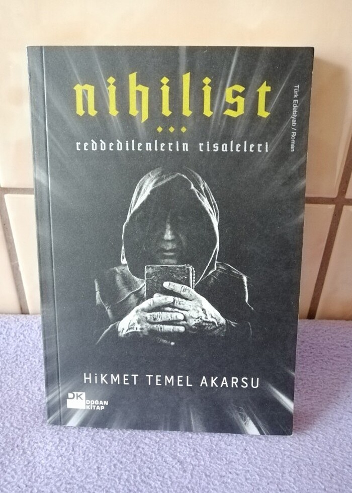 Nihilist - Reddedinlerin Risaleleri - Görsel 3