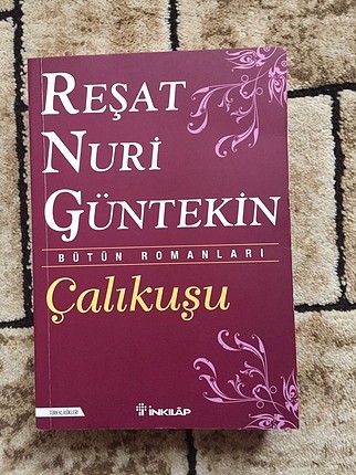 Reşat Nuri Güntekin Çalıkuşu
