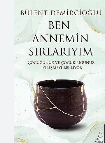 Ben annemin sırlarıyım