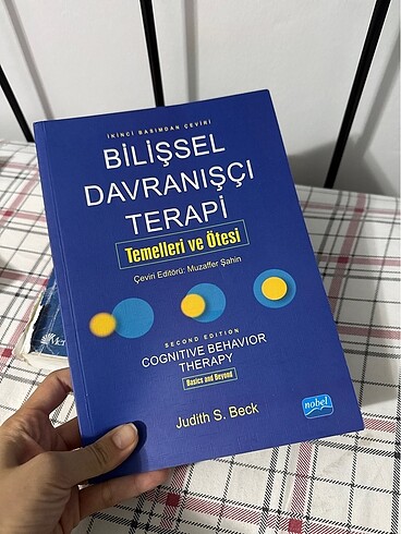 Bilişsel davranışçı terapi temelleri ve ötesi