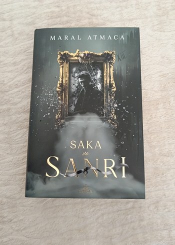 Saka ve Sanrı - Maral Atmaca