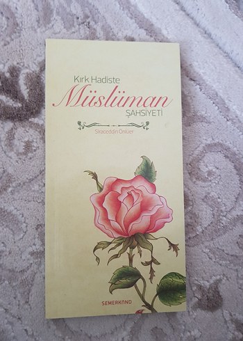 Kırk Hadiste Müslüman Şahsiyeti Kitabı