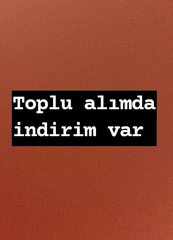 Toplu alımda indirim var 